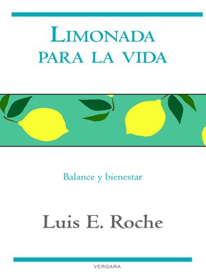 cover image of Limonada para la vida